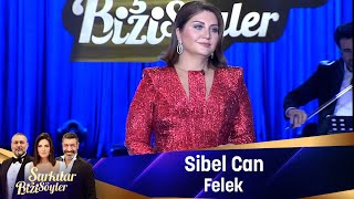 Sibel Can - FELEK Resimi