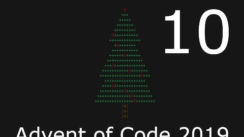 Advent of Code 2019 - Day 10