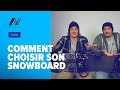 Comment choisir son snowboard 