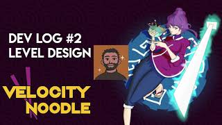 How I create levels for my Precision Platformer -  Indie Devlog #2 for Velocity Noodle