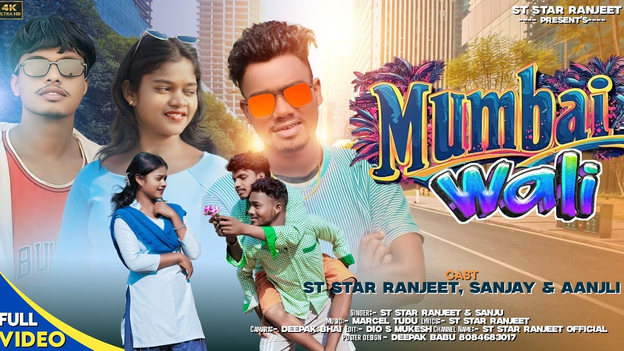 Mumbai Wali || New Santhali Video||St Star Ranjeet & Sanjay||Romantic song -2026||