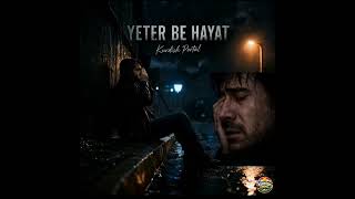 Yeter Be Hayat - Kurdish Portal