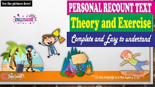 Personal Recount Text: Theory and Exercise Personal Recount Text: Theory and Exercise