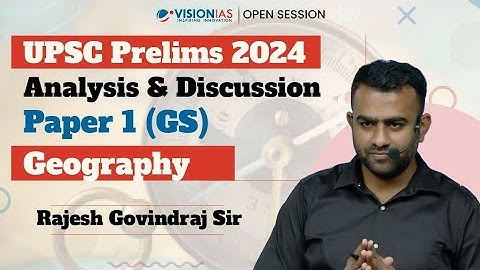 UPSC Prelims 2024 | Analysis & Discussion | Geography