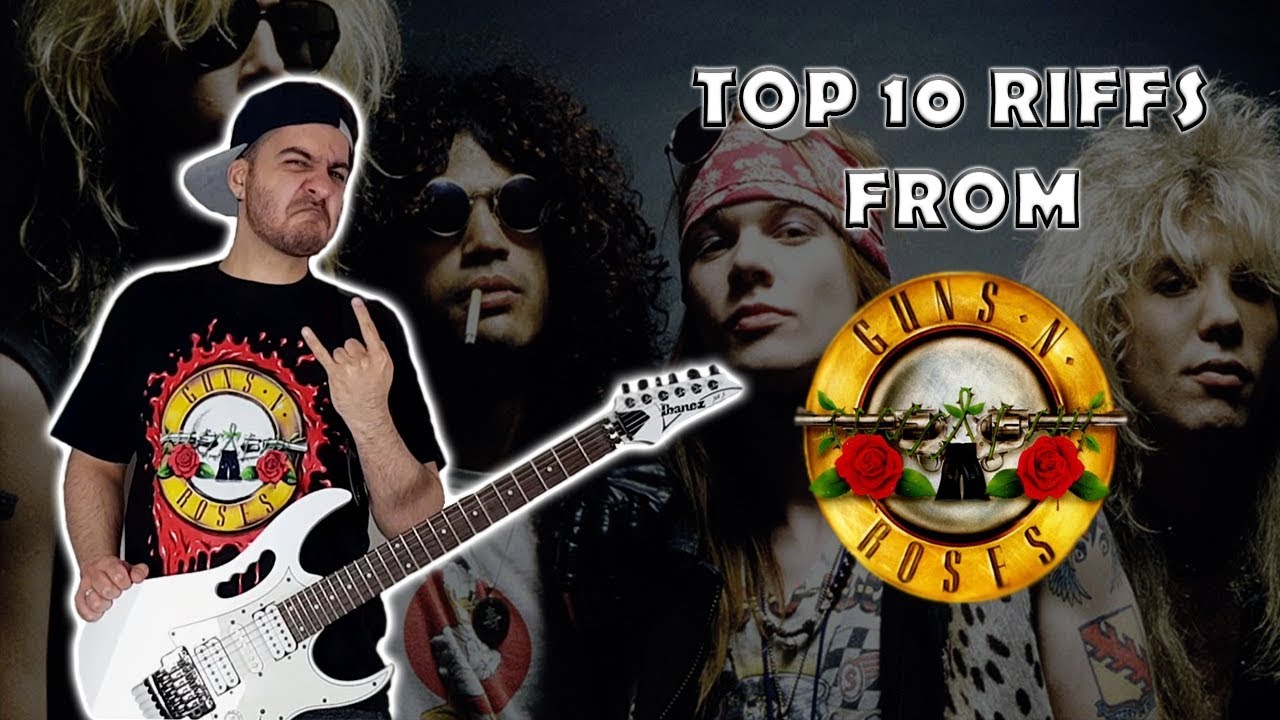 TOP 10 RIFFS GUNS N' ROSES YouTube