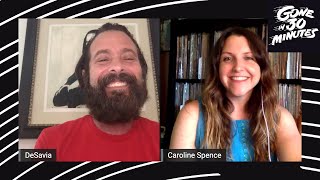 Caroline Spence on Gone in 30 Minutes S1 Ep1