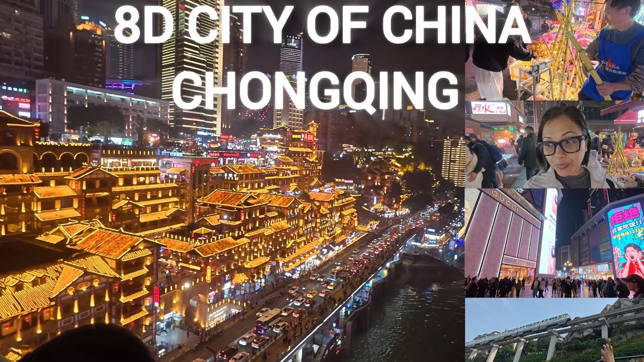 INDIAN GIRL IN CHONGQING, CHINA'S 8D CITY, IT'S CRAZY!!
