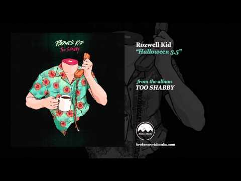 Rozwell Kid — Rozwell Kid - Halloween 3.5