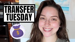 Transfer Tuesday | Brokerage + Sinking Funds 💵