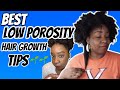 Low Porosity Hair Growth Essentials| Holy Grail Products for Low Porosity Hair| Natural Hair