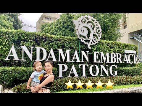 Andaman Embrace Patong Phuket Thailand | 5 Star