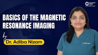 MRI Basics Explained | T1 vs T2 Relaxation, Physics &amp; Working of MRI by Dr. Adiba Nizam