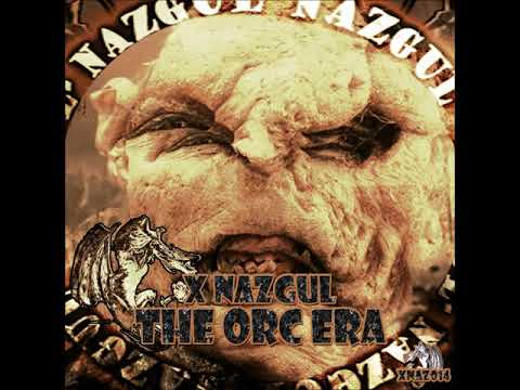 Video thumbnail for XNazgul - The Orc Era