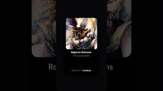 Rapture Demons By The Lord Sephiroth
