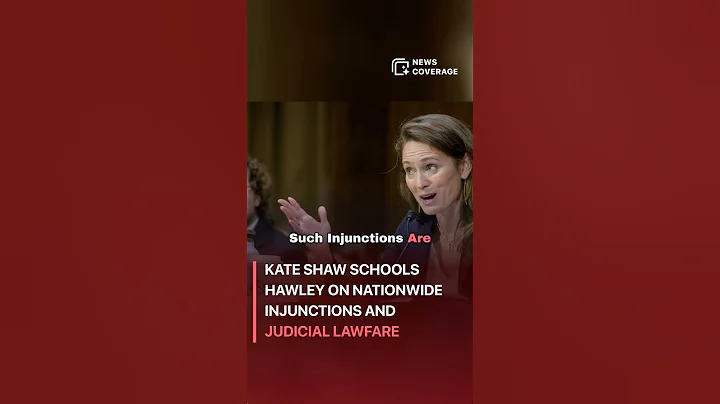 Professor Kate Shaw: Kate Shaw schools Hawley on nationwide injunctions and judicial lawfare