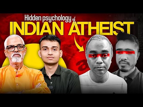 Hidden Psychology of Indian Atheists ! Single point Agenda Exposed ? Pseudo-intellectuals Roasted !
