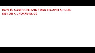 How To Recover a Failed Disk From RAID5 | Linux OS | RHEL systems | Hindi