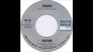 Video thumbnail of "Feather - Friends (1970)"