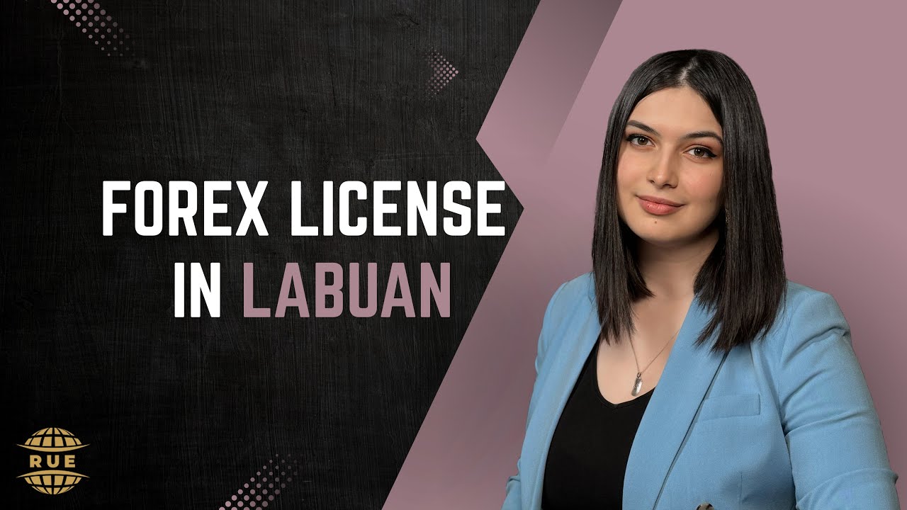 Labuan forex licence 2025
