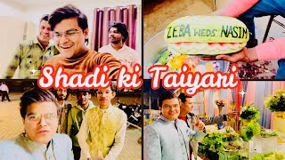 Behan ki shadi ki taiyari 😍 Shadi vlog #vlog #youtube