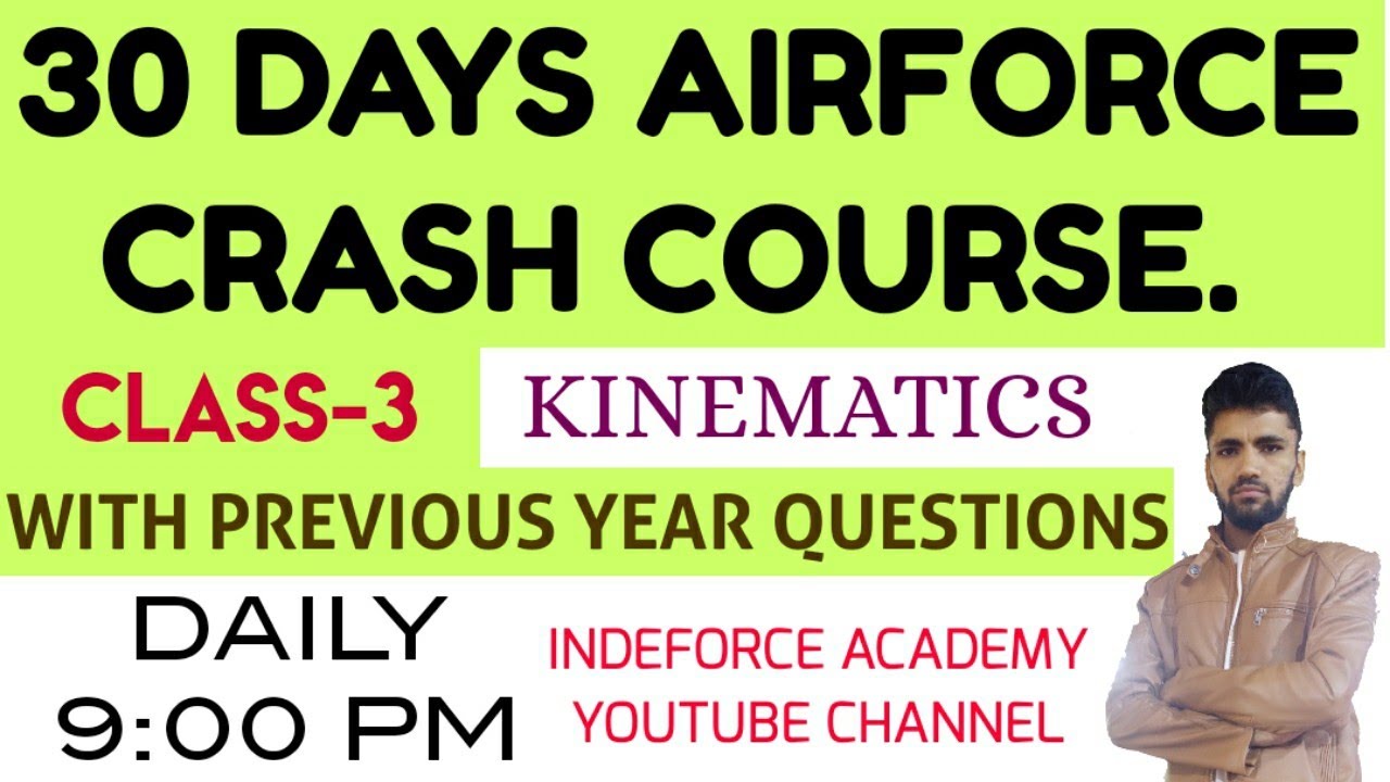 CLASS-3)AIRFORCE TOP PHYSICS CONCEPTS &QUESTIONS CRASH COURSE INDEFORCE ACADEMY TIPS&TRICKS