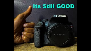 Canon Rebel t5i 2022 Is it still worth it?