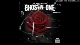 DC Baby Draco - Chosen One (I'm Sprung T-Pain Remix) [Prod. By MMMonthebeat]