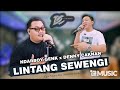 DENNY CAKNAN x NDARBOY GENK - LINTANG SEWENGI (OFFICIAL LIVE MUSIC) - DC MUSIK