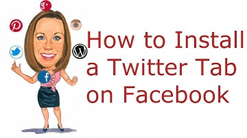How to Add a Twitter Tab on a Facebook Page