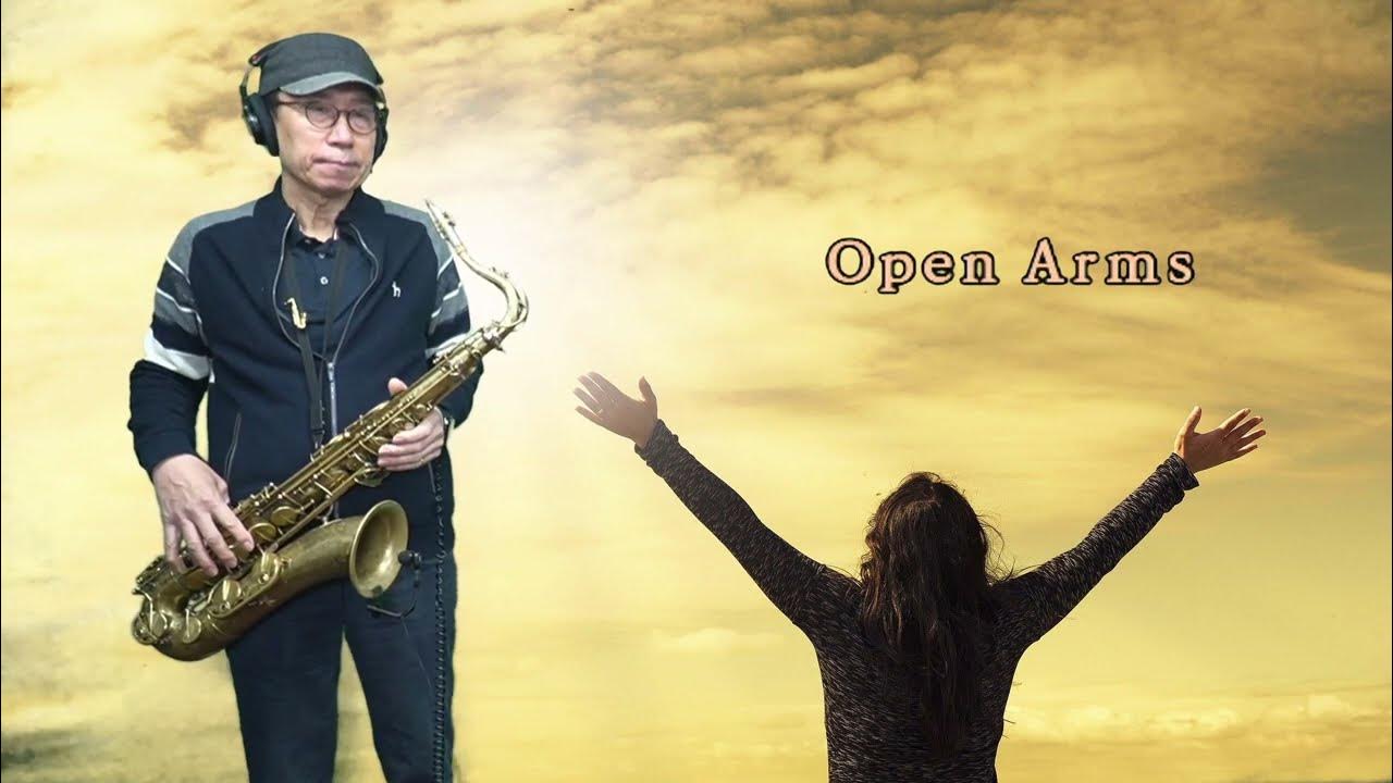 "Open Arms" Journey 테너색소폰연주 석성노 YouTube