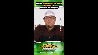 Nabi Menyuruh Kita Meminta Surga Firdaus - SHORTS Rumaysho TV
