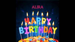 Alira Name Happy Birthday To You Video Song Happy Birthday Song With Names