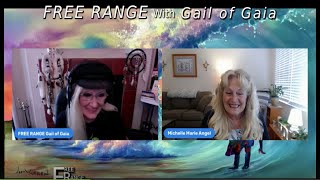 Vision Intention And Divine Intervention With Michelle Marie And Gail Of Gaia On Free Range