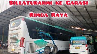 SILLATURAHMI KE GARASI RIMBA RAYA | RIMBA RAYA