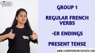 French Grammar | Group 1 Regular French \\