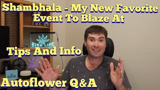 Shambhala Tipps und Infos, Updates und Fragen und Antworten zu Autoflowering-Pflanzen