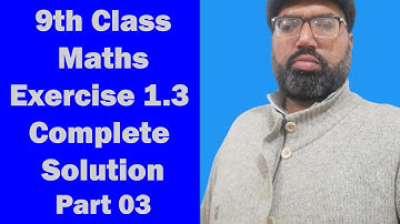 9th class Maths unit 1 Exercise 1.3 Q. No.6-8 # Complete Solution ex 1.3 Part 03 # Yousuf Malik