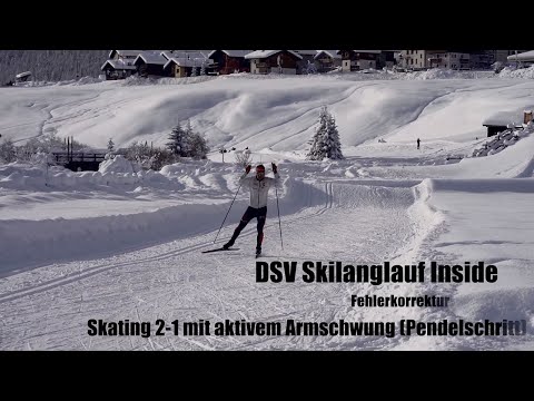 DSV Skilanglauf Inside: Fehlerkorrektur Skating 2-1 mit aktivem Armschwung (Pendelschritt)