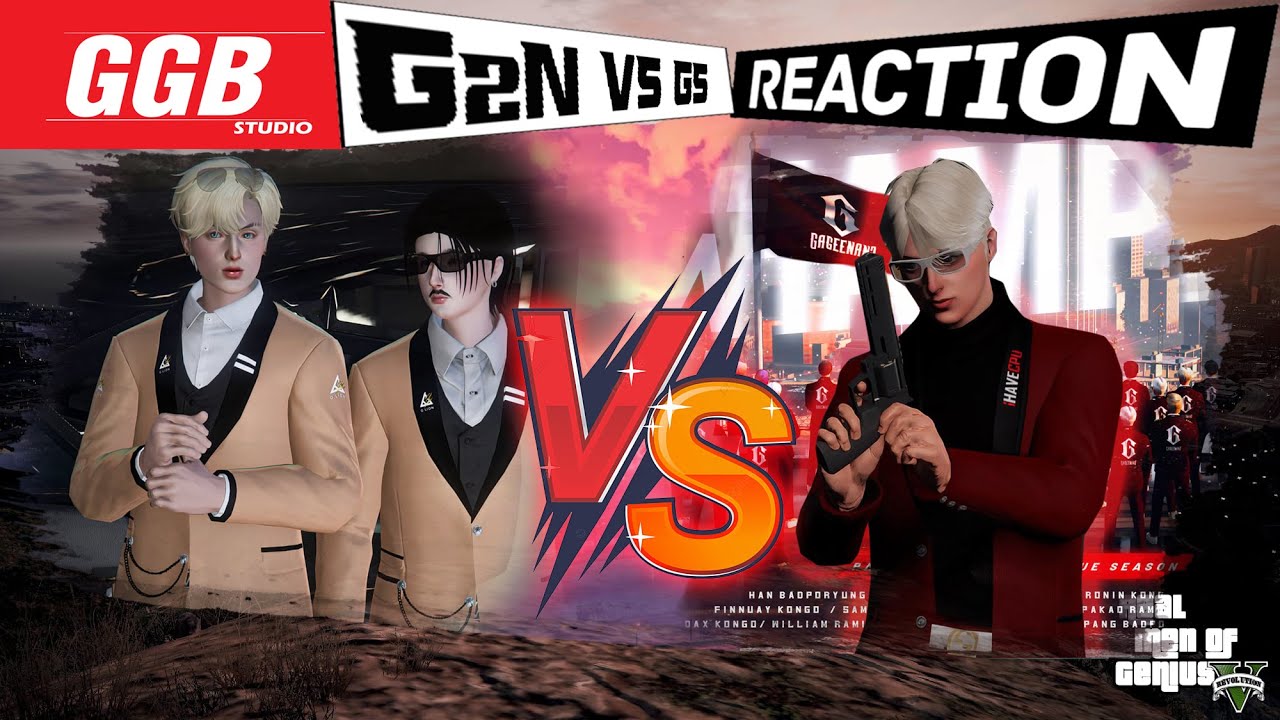 G2N VS GS ไฟต์กันมันจ๊าาด บัพกันสุด (REACTION) สตอรี่แก๊ง - YouTube