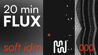 Soft IDM for Programming · 20 Min Generative Session · No Loops · Meetwave FLUX 000 screenshot 2