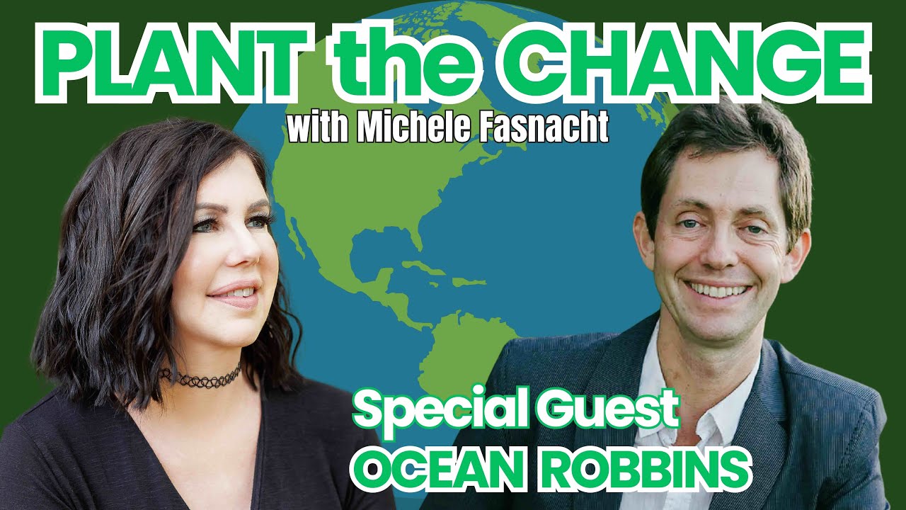 Ep. 6 | Ocean Robbins Pt.1: From 31 Flavors to One Mission