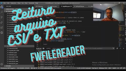 LEITURA DE ARQUIVO CSV/TXT UTILIZANDO A CLASSE FWFILEREADER