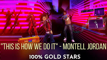 Dance Central 3 - This Is How We Do It - Montell Jordan