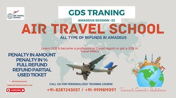 Amadeus Session 22 _ Amadeus All Types of Refunds_ #gdstraining #amadeus  #jobs #travelagent