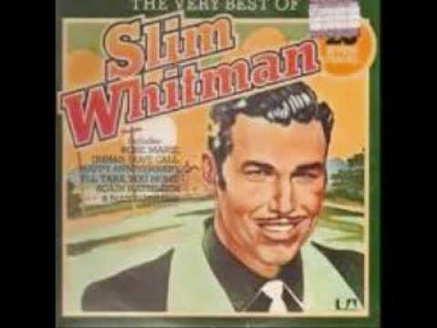 Slim Whitman - **TRIBUTE** - A Fool Such As I (1958).