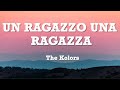 The Kolors - UN RAGAZZO UNA RAGAZZA (Sanremo 2024) - Testo/Lyrics