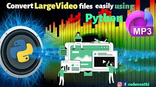 Python Video to Audio Converter | Random #10