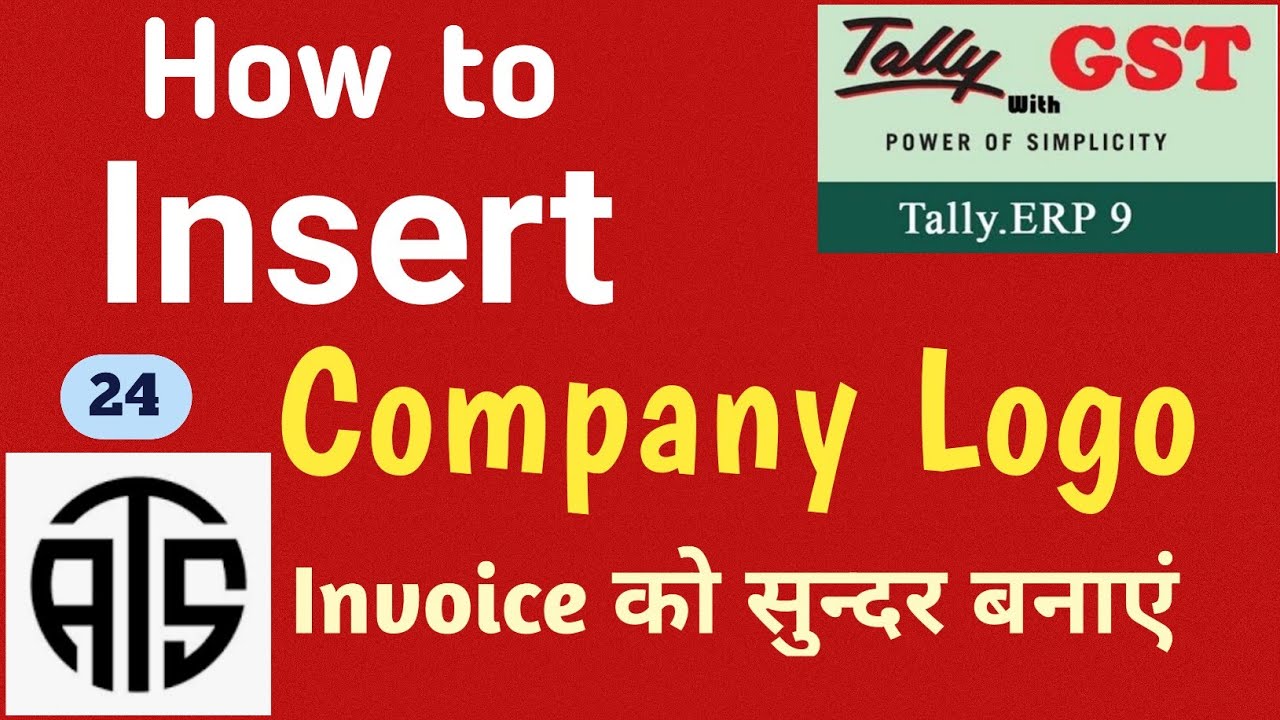 How to Insert Company Logo in Tally! Company Logo Setting in Invoice in ...