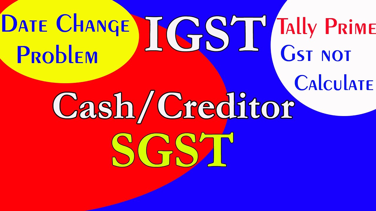 Date Change Problem And Gst Problem In Tally Prime 1 0 In Hindi And 