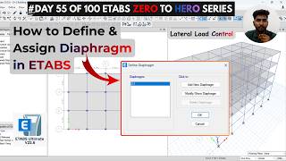 How to Define & Assign Diaphragm in ETABS (Lateral Load Control)